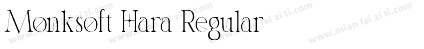 Monksoft Hara Regular字体转换